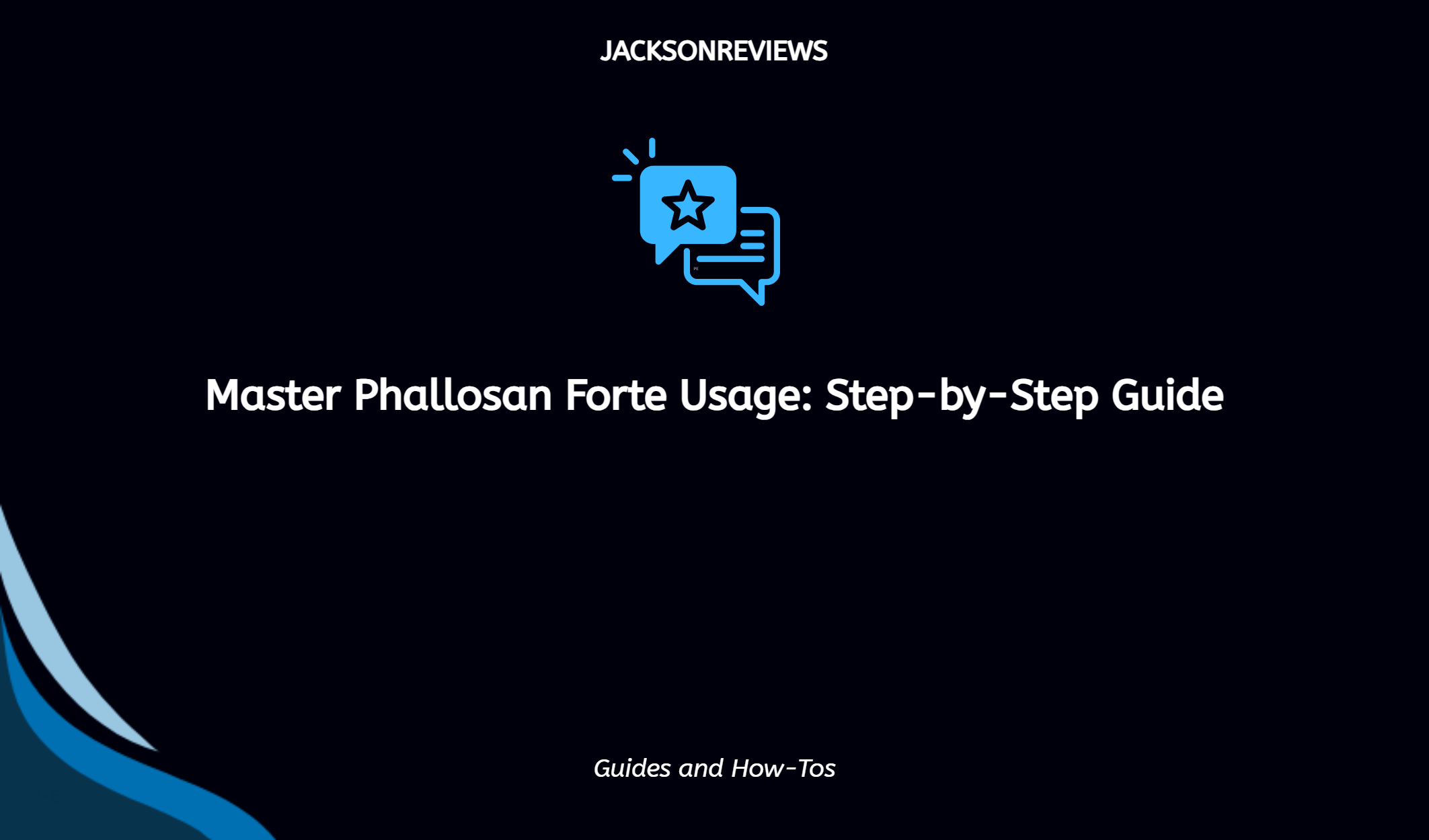 Master Phallosan Forte Usage: Step By Step Guide