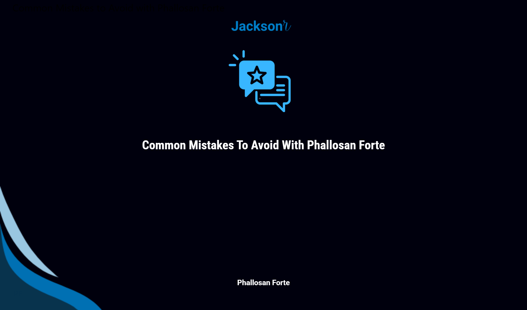 Common Mistakes To Avoid With Phallosan Forte
