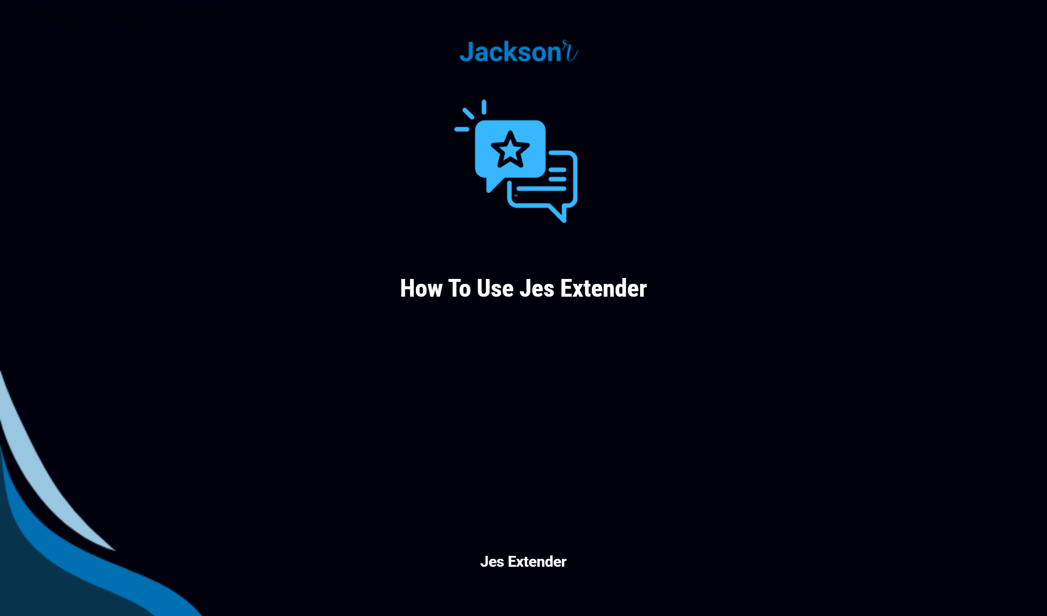 How To Use Jes Extender